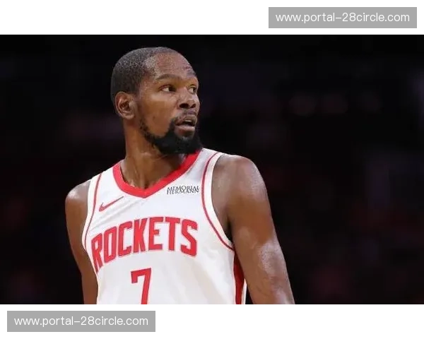 火箭杜兰特32分0失误 第三节独取12分奠定胜局 火箭杜兰特32分0失误 第三节独取12分奠定胜局